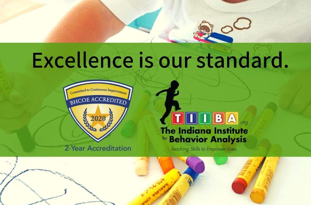 The Indiana Institute for Behavior Analysis Earns BHCOE Accreditation